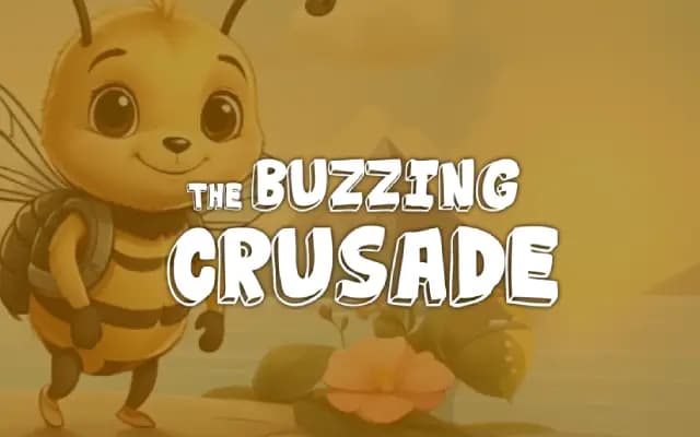 The Buzzing Crusade